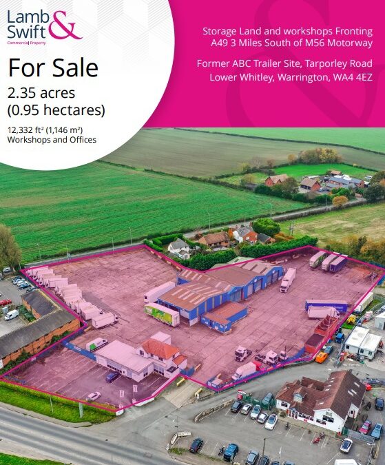 FORMER ABC TRAILER SITE, TARPORLEY ROAD, LOWER WHITLEY, WARRINGTON, CHESHIRE, WA4 4EZ